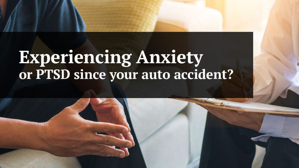 Anxiety, PTSD And Mental Health Issues After An Auto Accident