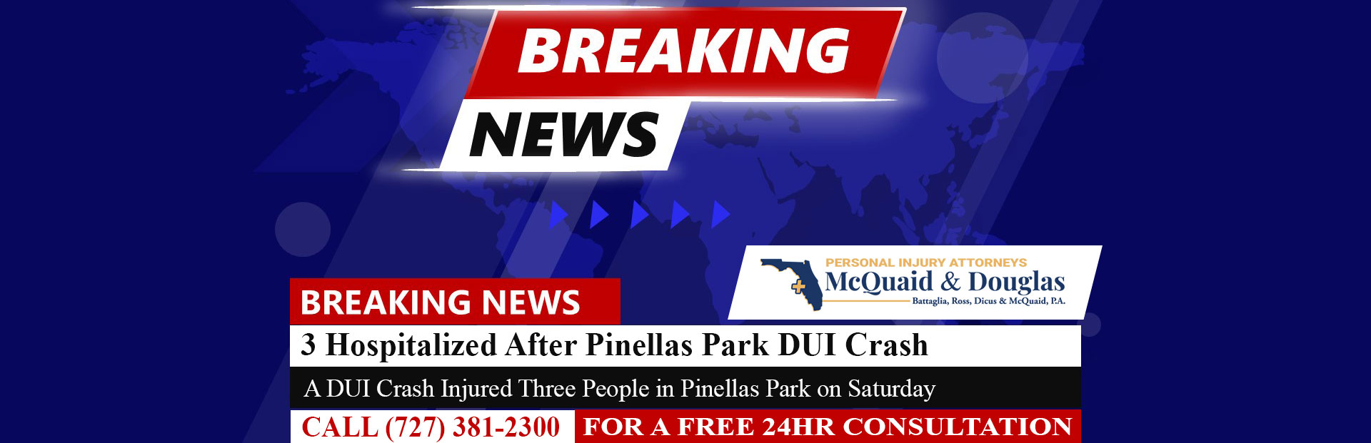 [05-25-24] 3 Hospitalized After Pinellas Park DUI Crash